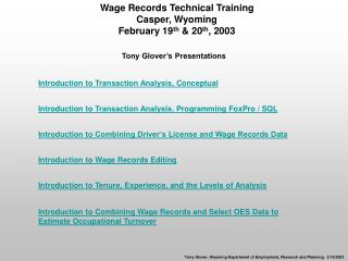 Tony Glover, Wyoming Department of Employment, Research and Planning. 2/19/2003