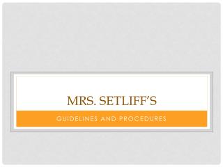 Mrs. Setliff’s