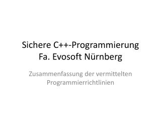 Sichere C++-Programmierung Fa. Evosoft Nürnberg