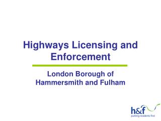 Highways Licensing and Enforcement