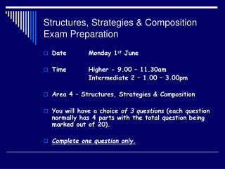 Structures, Strategies &amp; Composition Exam Preparation