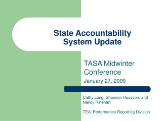 State Accountability System Update