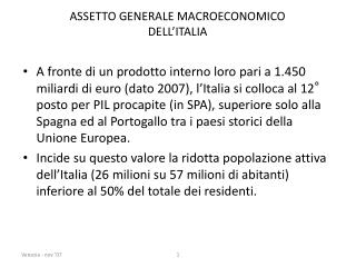 ASSETTO GENERALE MACROECONOMICO DELL’ITALIA
