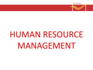 HUMAN RESOURCE MANAGEMENT