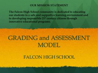 GRADING and ASSESSMENT MODEL