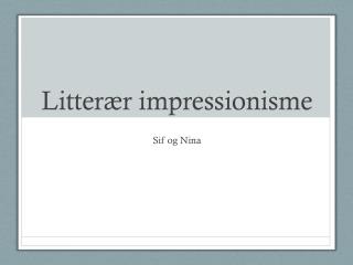 Litterær impressionisme