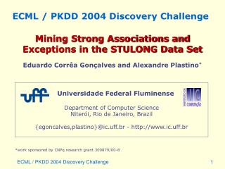 ECML / PKDD 2004 Discovery Challenge