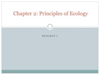 Chapter 2: Principles of Ecology