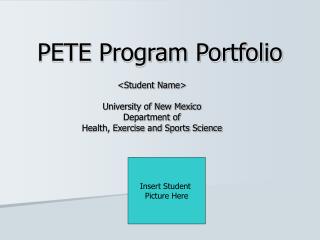 PETE Program Portfolio