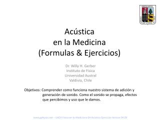 Acústica en la Medicina (Formulas &amp; Ejercicios)