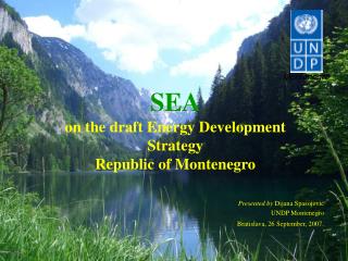 SEA on the draft Energy Development Strategy Republic of Montenegro