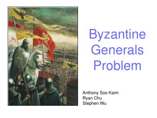 Byzantine Generals Problem