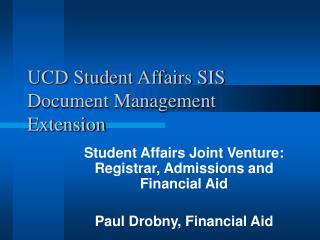 UCD Student Affairs SIS Document Management Extension