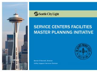 Service Centers Facilities Master Planning Initiative