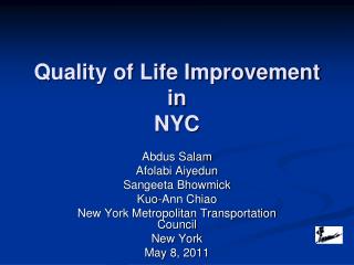 Quality of Life Improvement in NYC