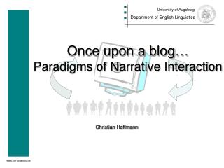 Once upon a blog… Paradigms of Narrative Interaction