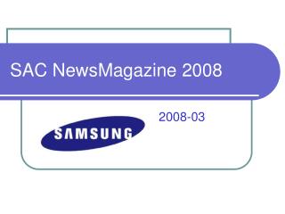 SAC NewsMagazine 2008