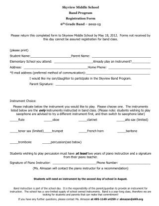 Skyview Middle School Band Program Registration Form 6 th Grade Band – 2012-13