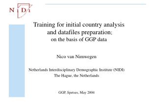 Training for initial country analysis and datafiles preparation ; on the basis of GGP data