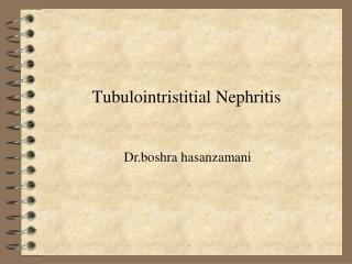 Tubulointristitial Nephritis