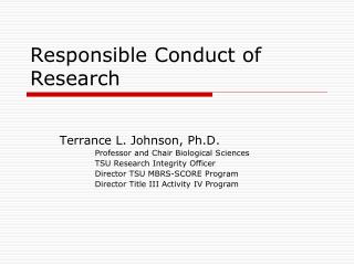 Responsible Conduct of Research