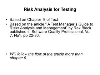 Risk Analysis for Testing