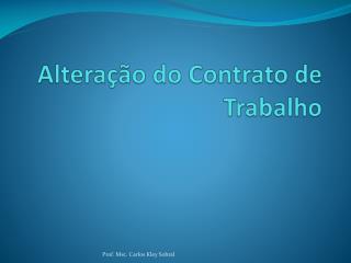 Alteração do Contrato de Trabalho