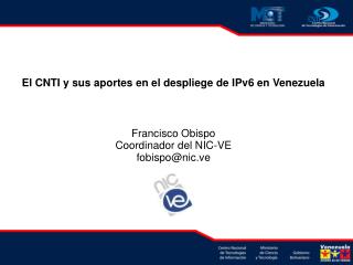 El CNTI y sus aportes en el despliege de IPv6 en Venezuela