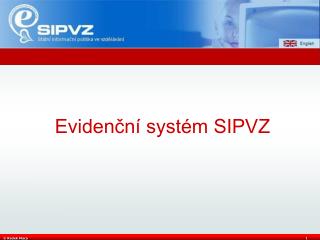 Evidenční systém SIPVZ