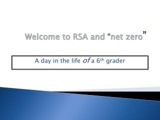 Welcome to RSA and “ net zero ”