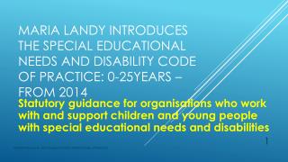 Provides statutory guidance on duties, policies and procedures