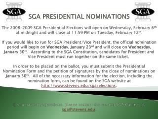 SGA PRESIDENTIAL NOMINATIONS