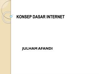 KONSEP DASAR INTERNET