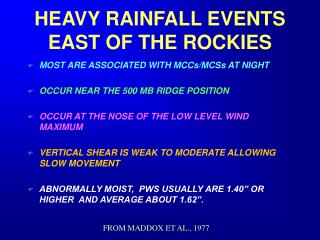 HEAVY RAINFALL EVENTS EAST OF THE ROCKIES