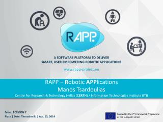 RAPP – R obotic APP lications Manos Tsardoulias