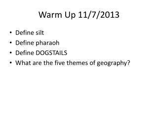 Warm Up 11/7/2013