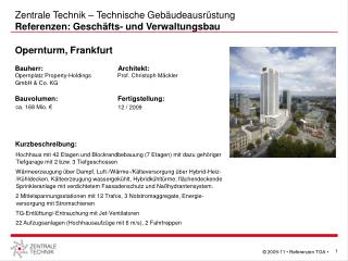 Zentrale Technik – Technische Gebäudeausrüstung Referenzen: Geschäfts- und Verwaltungsbau