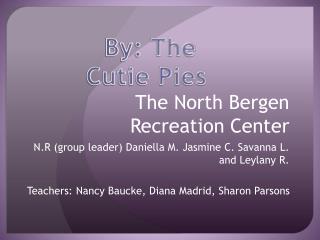 The North Bergen Recreation Center