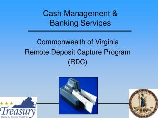 Cash Management &amp; Banking Services