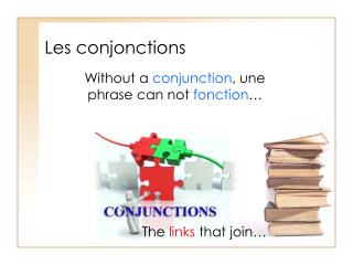 Les conjonctions