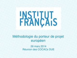 Méthodologie du porteur de projet européen