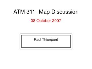ATM 311- Map Discussion