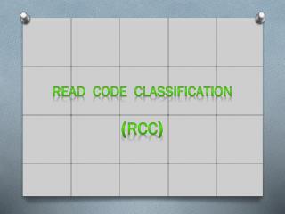 Read Code Cla s sification ( RCC )