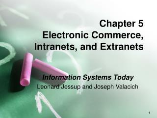 Chapter 5 Electronic Commerce, Intranets, and Extranets