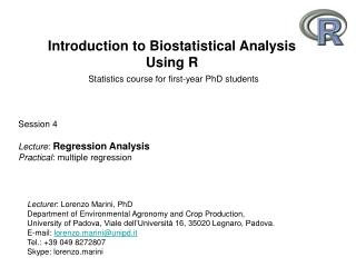 Introduction to Biostatistical Analysis Using R Statistics course for first-year PhD students