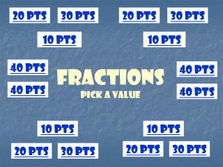 Fractions Pick a Value