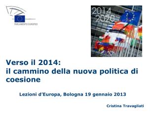 Lezioni d’Europa, Bologna 19 gennaio 2013 Cristina Travagliati