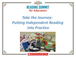 Take the Journey: Putting Independent Reading into Practice
