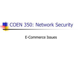 COEN 350: Network Security