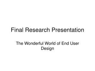 Final Research Presentation